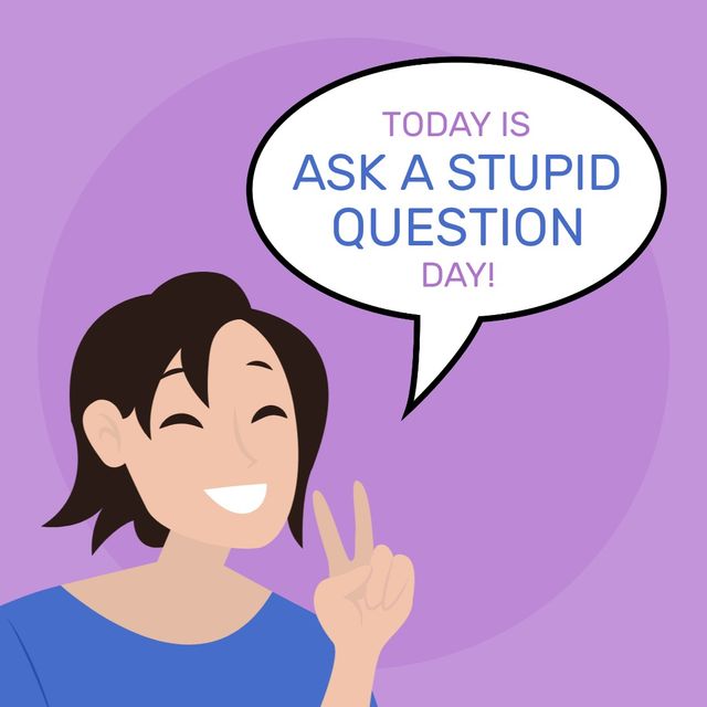 Illustration of woman gesturing and today is ask a stupid question day text in thought bubble. Purple, copy space, vector, thinking, education, knowledge, problem, holiday and celebration concept.