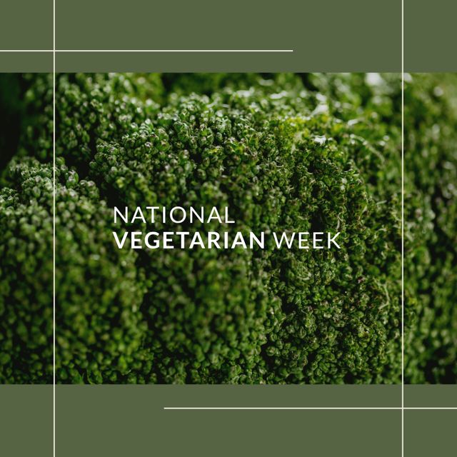 Close-up macro image of a broccoli floret with National Vegetarian Week text, promoting a healthy vegetarian diet and ecological awareness. Perfect for use in marketing materials, social media campaigns, or educational content focused on vegetarianism and sustainability.