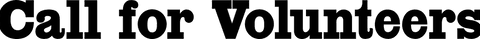 Transparent call for volunteers text design on black