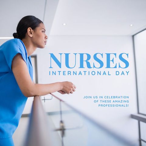 Nurses international day: celebrating dedicated healthcare heroes