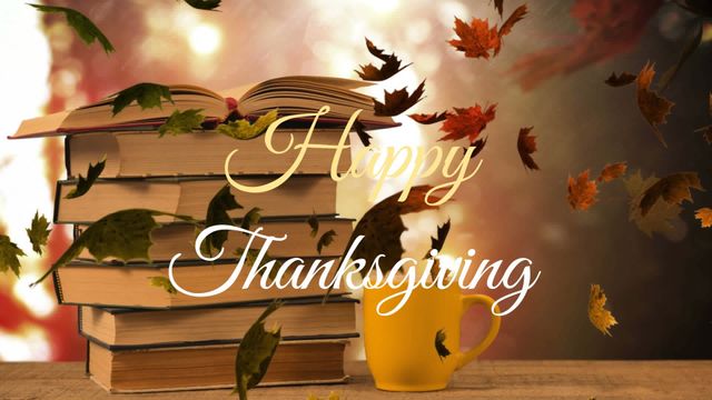 Animation of Happy Thanksgiving text with falling autumn leaves, stacked books, and yellow mug creates a warm holiday greeting. Ideal for Thanksgiving e-cards, social media posts, festive website banners, and seasonal emails.