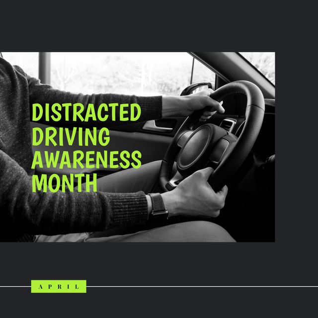 Distracted Driving Awareness Month Focus on Safe Driving Habits - Download Free Stock Templates Pikwizard.com