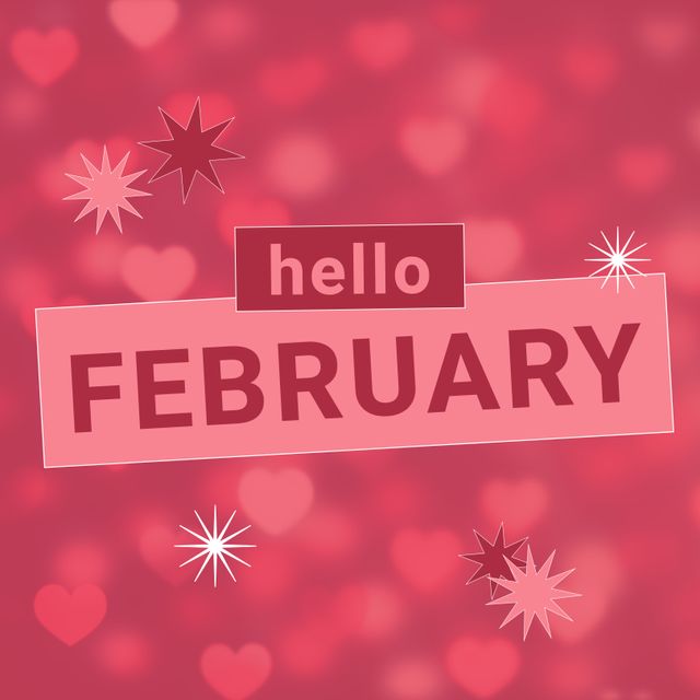 Composition of hello february text over stars and hearts - Download Free Stock Videos Pikwizard.com