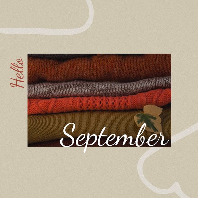 This digital composite image features a stack of colorful sweaters in autumn shades with 'Hello September' written artistically. Ideal for social media posts, seasonal promotions, fall-related content, fashion blogs, or newsletters to welcome the autumn season. The image evokes feelings of warmth, comfort, and the start of a new season.