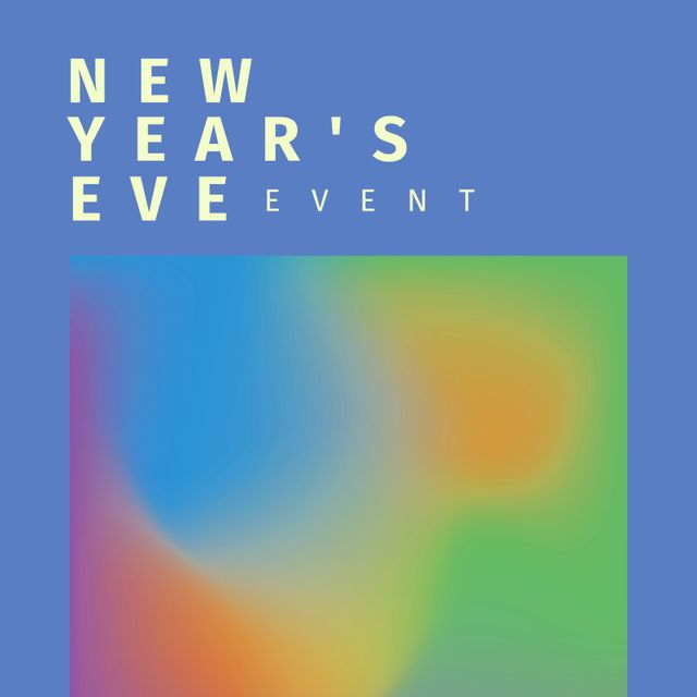 Event poster design featuring bold text for New Year's Eve celebration, set against a vibrant gradient background. Ideal for promoting parties, gatherings, or public festivities, giving a modern and energetic vibe.