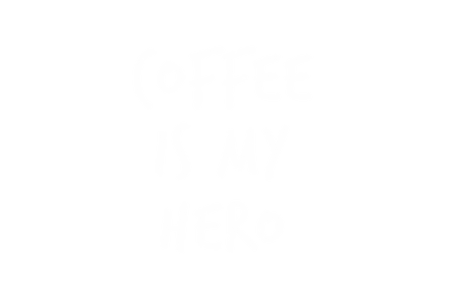 Coffee Is My Hero Text on Transparent Background - Download Free Stock Videos Pikwizard.com