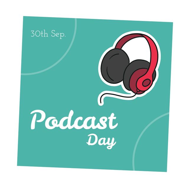 Illustrative image of headphones with 30th sept and podcast day text against blue background. Copy space, vector, broadcasting, communication, media and technology concept.