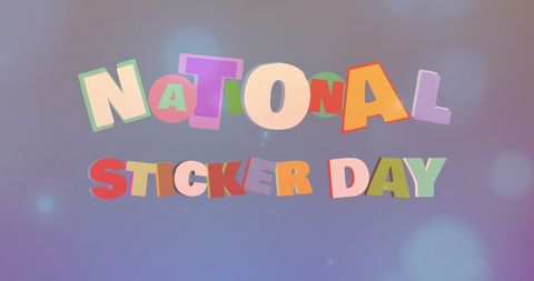 Colorful Letters Celebrating National Sticker Day Digital Design - Download Free Stock Images Pikwizard.com