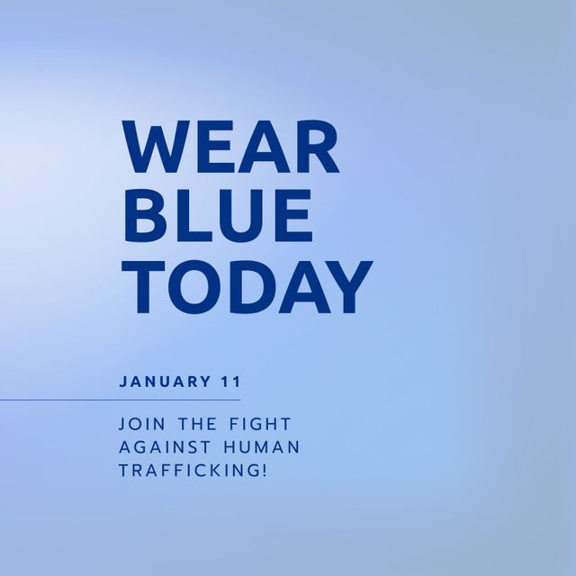 Wear Blue Today campaign image encourages fighting against human trafficking. Suitable for use in social media posts, awareness blogs, and community outreach materials to rally community support and participation.