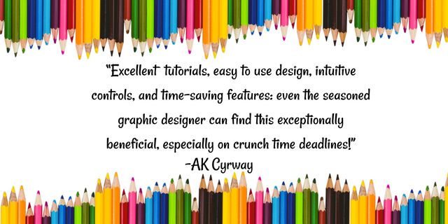 Colorful pencil border around inspirational quote emphasizing the benefits of design tutorials and features for graphic designers. Ideal for promoting art services, design courses, educational materials, school announcements, or creative marketing campaigns.