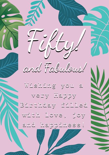 Fifty and Fabulous Birthday Card with Leaf Pattern on Pink Background - Download Free Stock Templates Pikwizard.com