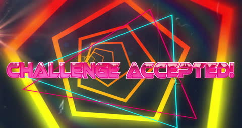Dynamic Challenge Accepted Neon Animation
