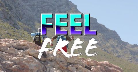 Senior hikers climbing rugged mountain slope with backpacks and 'feel free' overlay