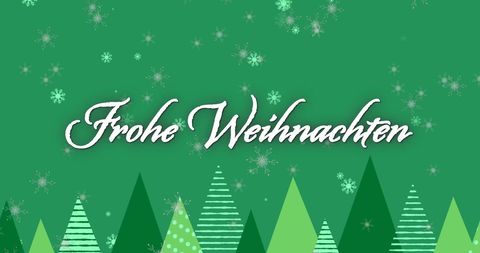 Frohe Weihnachten Greeting with Snowflakes Over Christmas Trees