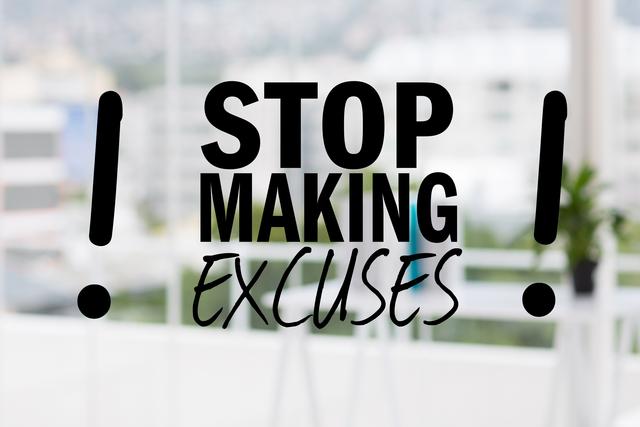 Motivational Message Stop Making Excuses in Office - Download Free Stock Photos Pikwizard.com
