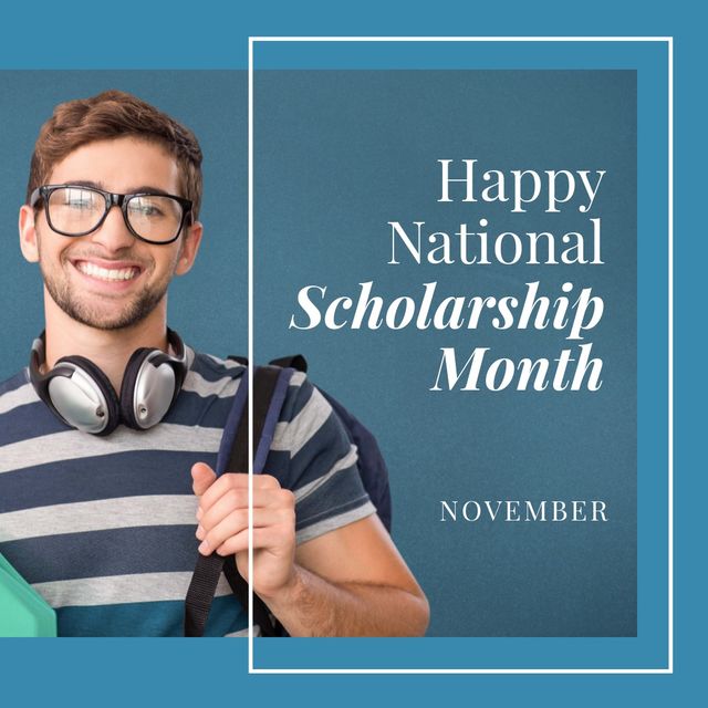 Composite of caucasian teenage boy with backpack and happy national scholarship month, november text. Copy space, eyeglasses, blue, headphones, portrait, education, opportunity, awareness concept.
