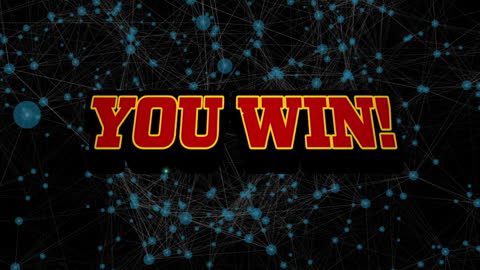 You Win Graphic Overlay Connectivity Concept