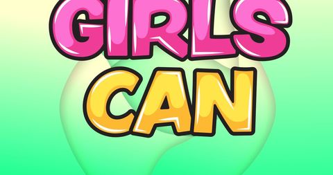 Girls Can Poster with Vibrant Glossy Text