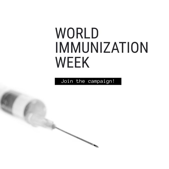 World Immunization Week Campaign Poster with Syringe - Download Free Stock Templates Pikwizard.com