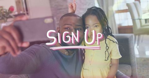 Father and Daughter Taking Selfie with Sign Up Text