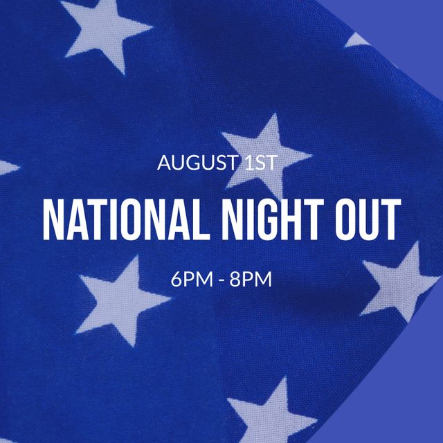 Ideal for promoting community gatherings or National Night Out events. Suitable for flyers, social media posts, public event calendars, and community outreach programs. The stars on the blue backdrop emphasize unity and community spirit.