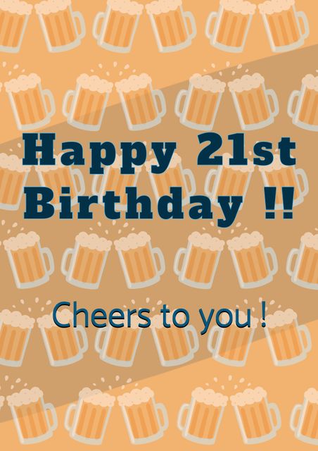 Perfect for celebrating 21st birthdays, this image features cheerful text with beer mug pattern background. Suitable for creating birthday cards, invitations, or social media posts celebrating a significant milestone.