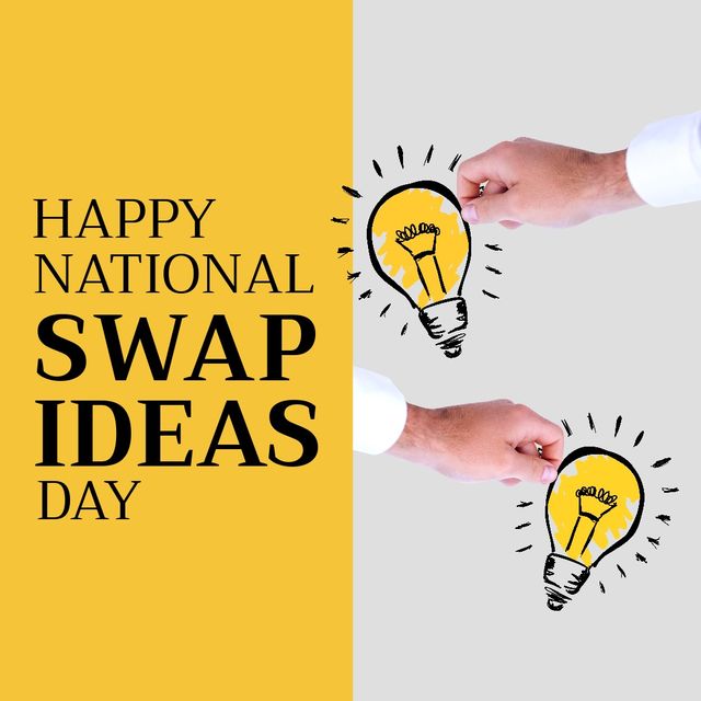 Graphic for celebrating National Swap Ideas Day features two light bulbs held by hands exchanging ideas. Useful for promoting creativity, innovation, brainstorming sessions, team meetings, collaboration events, or presenting new concepts at work or school.