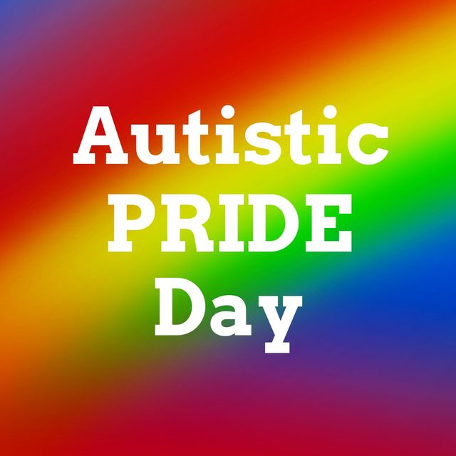 Digital composite image of autistic pride day text against colored background. creative, pride celebration and awareness concept.