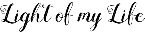 Light of my life text on transparent background