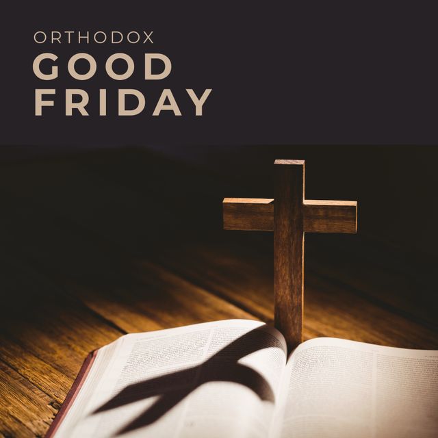 Orthodox Good Friday observance featuring a cross casting a shadow on an open Bible placed on a wooden table. Ideal for use in religious publications, devotionals, church event announcements, and social media posts to highlight spiritual themes and reflections on this holy day.