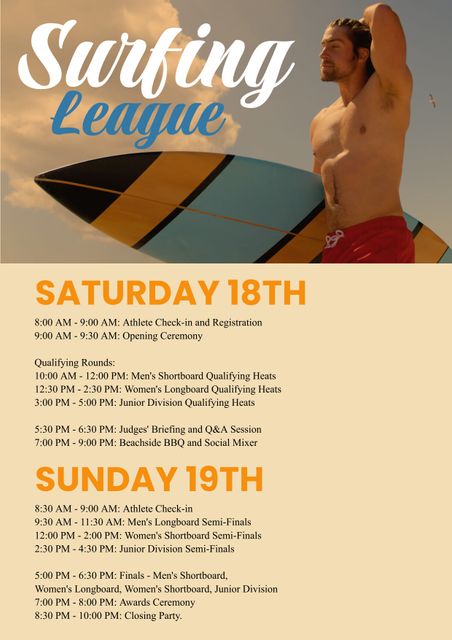 This poster showcases the detailed schedule for a surfing league event. It features a caucasian male surfer holding a surfboard with the event's timetable prominently displayed. It can be used for promoting surfing competitions, creating calendar events, and inspiring athletes. The visual elements and clear timings make it ideal for printing and digital dissemination.