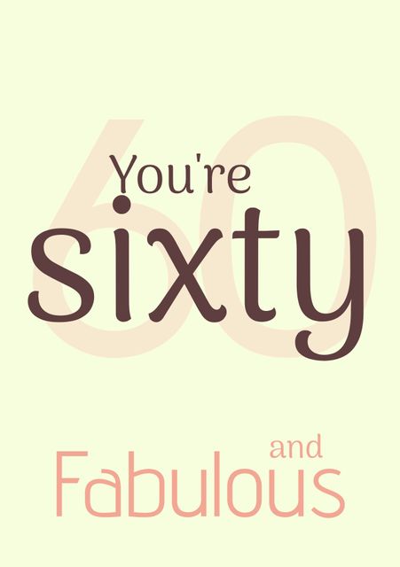 Sixty and Fabulous Birthday Card Design for Milestone Celebration - Download Free Stock Videos Pikwizard.com