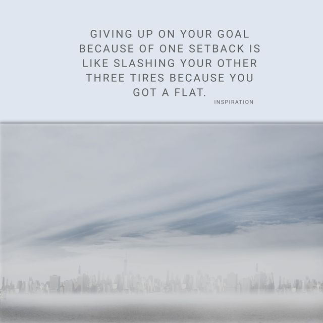 Ideal for motivational posters, social media posts, office decor, or presentations inspiring perseverance and determination. Displays a powerful quote about not giving up despite setbacks with a serene cloudy cityscape background.