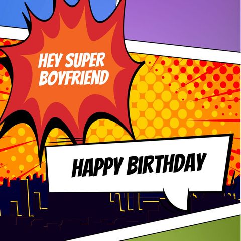 Colorful Comic Book Birthday Card for Super Boyfriend - Download Free Stock Templates Pikwizard.com
