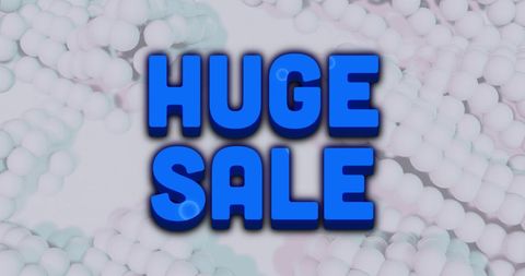 huge sale advertising with 3d bubbles in abstract background - Download Free Stock Images Pikwizard.com