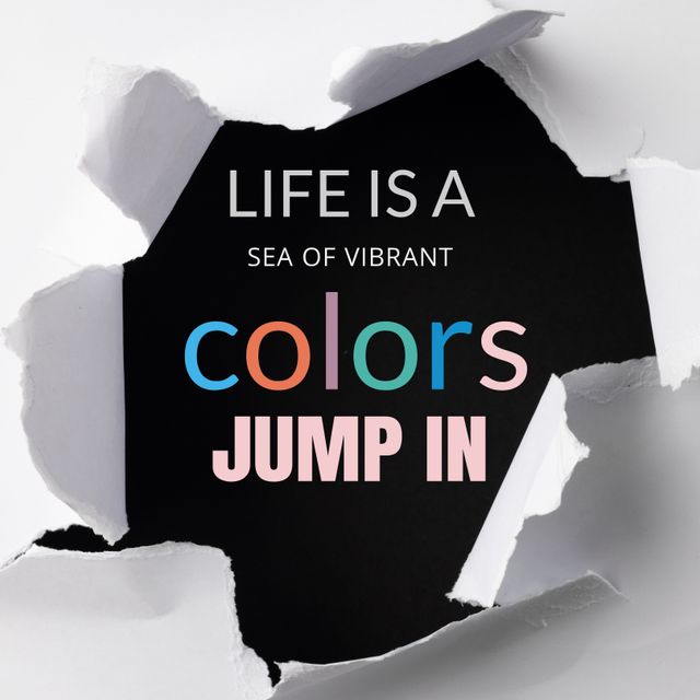 Life is a Sea of Vibrant Colors Motivational Quote on Torn Paper - Download Free Stock Templates Pikwizard.com