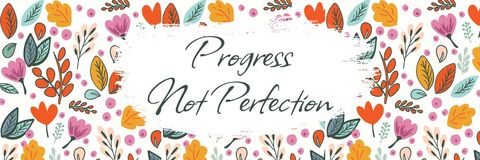 Floral motivation with progress slogan