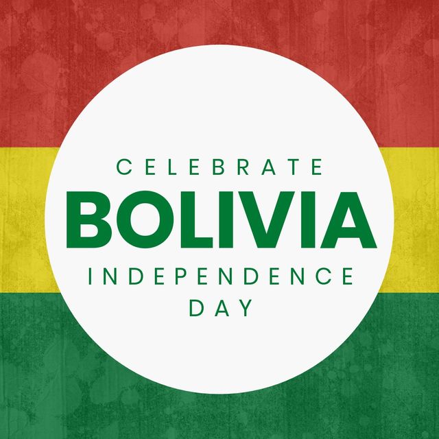 Illustration of celebrate bolivia independence day text on white circle over bolivia national flag. copy space, patriotism, celebration, freedom and identity concept.