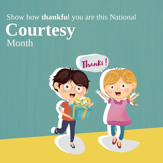 Vector image of cute girl and boy with show how thankful you are this national courtesy month text. Copy space, illustration, celebration, courtesy month, being kind and courteous concept.