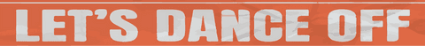 Retro Orange Dance Off Banner with Transparent Background