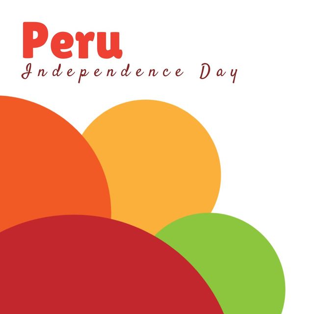 Illustrative image of peru independence day text and colorful balloons on white background. copy space, patriotism, celebration, freedom and identity concept.