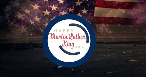 Celebrating Martin Luther King Day with American Flag and Fireworks