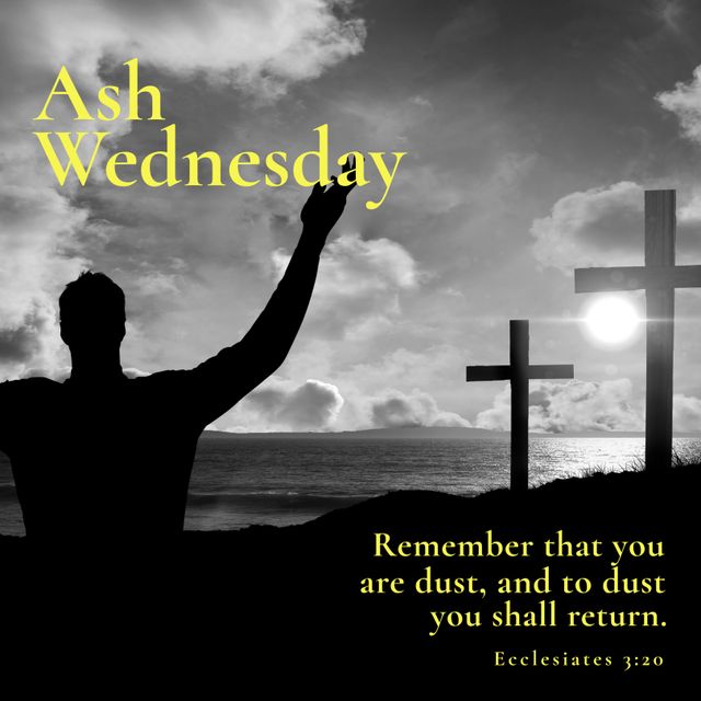 Silhouetted man with uplifting arms near two crosses and a serene ocean sunset with a quote from Ecclesiastes 3:20. Ideal for religious blog posts, inspirational messages, church announcements, or social media posts celebrating Ash Wednesday and Christian faith. Encourages reflection and calm contemplation.