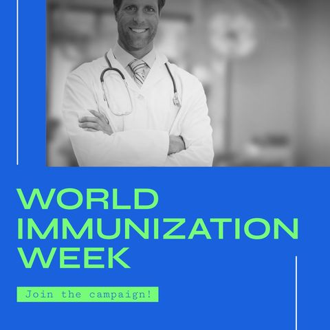 World Immunization Week Promotion with Smiling Doctor - Download Free Stock Templates Pikwizard.com
