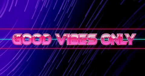 good vibes only neon text with light trails background - Download Free Stock Images Pikwizard.com