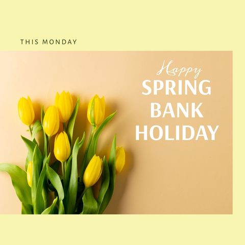 Happy Spring Bank Holiday with Vibrant Yellow Tulips - Download Free Stock Templates Pikwizard.com