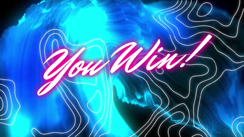Neon You Win Text Overlay on Abstract Digital Art Background