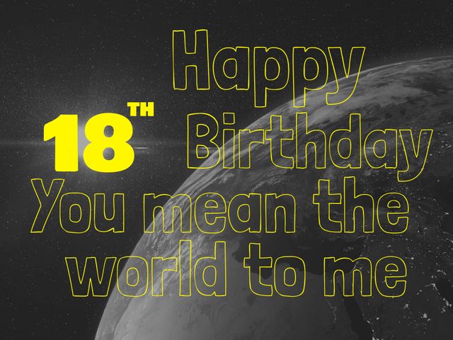 Cosmic 18th Birthday Card with Yellow Text Font Over Earth - Download Free Stock Templates Pikwizard.com