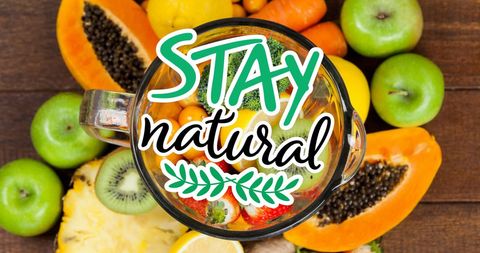 Stay Natural Message With Fresh Fruits and Vegetables