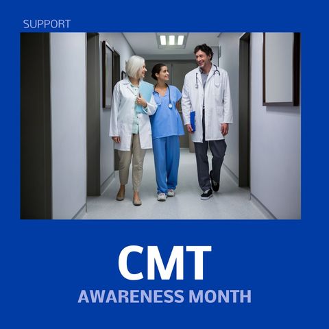 CMT Awareness Month Celebration with Diverse Medical Team